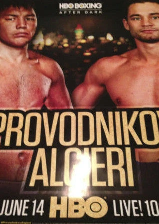 Sold Out Posters Provodnikov Vs. Algieri 2014 Poster Print HBO Boxing After Dark 6/14/2014 3 Sold Out Posters Provodnikov Vs. Algieri 2014 Poster Print HBO Boxing After Dark 6/14/2014