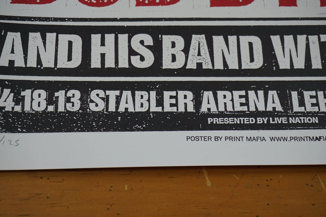Bob Dylan - 2013 Print Mafia Poster Bethleham, PA Stabler Arena 9 Bob Dylan - 2013 Print Mafia Poster Bethleham, PA Stabler Arena