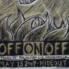 Off On Off - 2009 Dan Grzeca Poster Chicago, IL Hideout