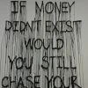 Mr Brainwash If Money Didn't Exist Would You Still Chase Your Dream - 2015 Hijack Poster Stre 2 Mr Brainwash If Money Didn't Exist Would You Still Chase Your Dream - 2015 Hijack Poster Stre