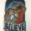 Believe - 2015 Dan Grzeca Poster Art Print