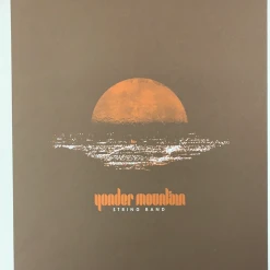 Yonder Mountain String Band - 2008 Table 2 Press Poster Boulder, CO