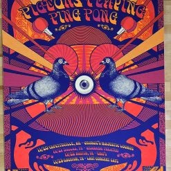 Pigeons Playing Ping Pong - 2019 Status Serigraph Poster November Run Gig Posters