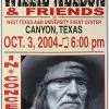 Willie Nelson - 2004 Franks Brothers 10/3 Poster Canyon, TX Gig Posters 1 Willie Nelson - 2004 Franks Brothers 10/3 Poster Canyon, TX Gig Posters