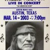 Willie Nelson - 2003 Franks Brothers 3/14 Poster Austin, TX Gig Posters