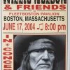 Willie Nelson - 2004 Franks Brothers 6/17 Poster Boston, MA Gig Posters