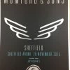 Sold Out Posters Mumford & Sons - 2015 Poster Sheffield, England, UK Sheffield Arena 1 Sold Out Posters Mumford & Sons - 2015 Poster Sheffield, England, UK Sheffield Arena