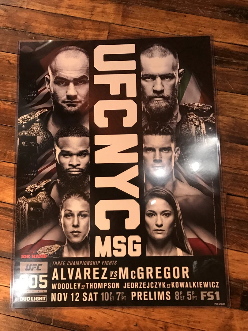 Sold Out Posters UFC 205 Poster Alvarez Vs. Conor McGregor, Woodley Vs. Thompson 4 Sold Out Posters UFC 205 Poster Alvarez Vs. Conor McGregor, Woodley Vs. Thompson