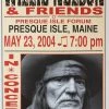 Willie Nelson - 2004 Franks Brothers 5/23 Poster Presque Isle, ME Gig Posters