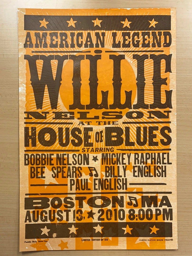 Willie Nelson - 2010 Hatch Show Print 8/13 Poster Boston, Massachusetts Gig Posters 4 Willie Nelson - 2010 Hatch Show Print 8/13 Poster Boston, Massachusetts Gig Posters