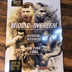 Sold Out Posters UFC 203 Poster Miocic Vs. Overeem, Werdum Vs. Rothwell, CM Punk Vs. Gall
