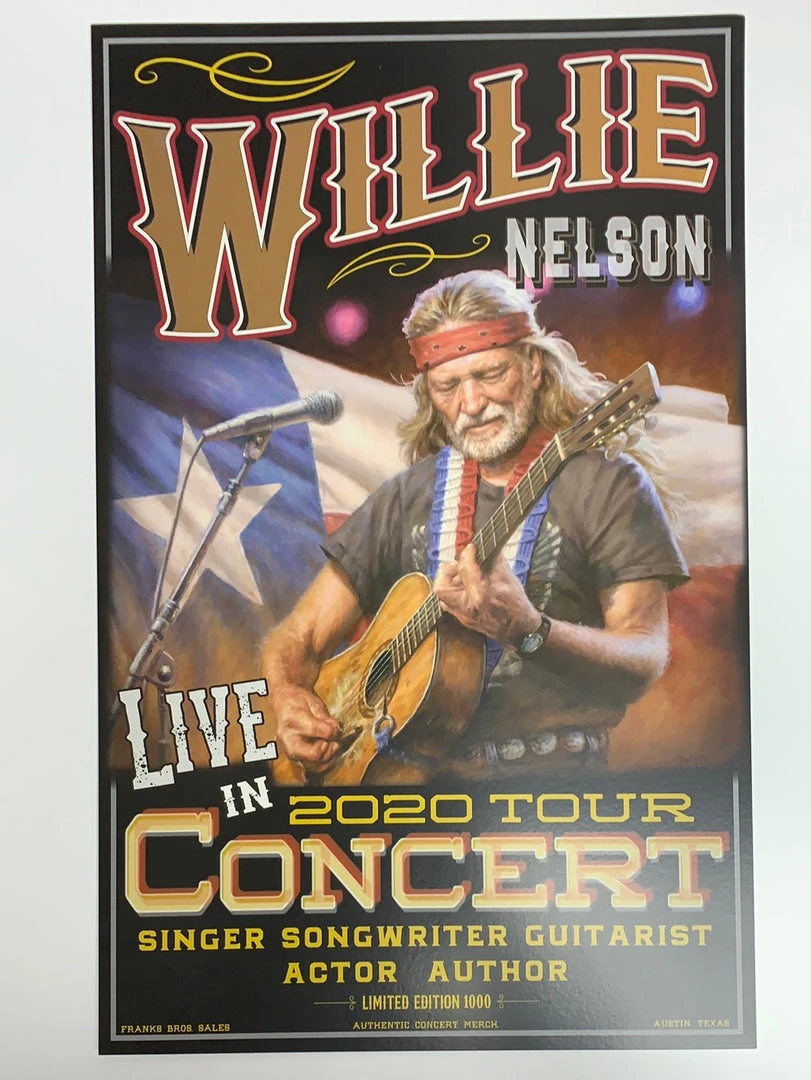 Sold Out Posters Willie Nelson - 2020 Tour Poster Franks Bros. Sales Austin, TX Gig Posters 4 Sold Out Posters Willie Nelson - 2020 Tour Poster Franks Bros. Sales Austin, TX Gig Posters