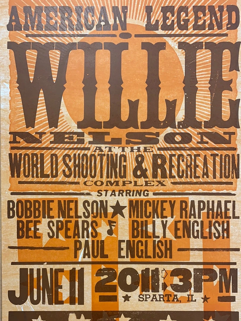 Willie Nelson - 2011 Hatch Show Print 6/11 Poster Sparta, Illinois Gig Posters 3 Willie Nelson - 2011 Hatch Show Print 6/11 Poster Sparta, Illinois Gig Posters