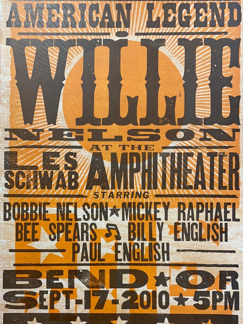 Gig Posters Willie Nelson - 2010 Hatch Show Print 9/17 Poster Bend, Oregon 3 Gig Posters Willie Nelson - 2010 Hatch Show Print 9/17 Poster Bend, Oregon