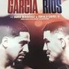 Sold Out Posters Boxing - 2018 Poster Garcia Vs Rios Benavidez Vs Gavril II