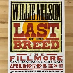 Gig Posters Willie Nelson - 2007 Hatch Show Print 4/15-19 Poster San Francisco, CA Fillmore