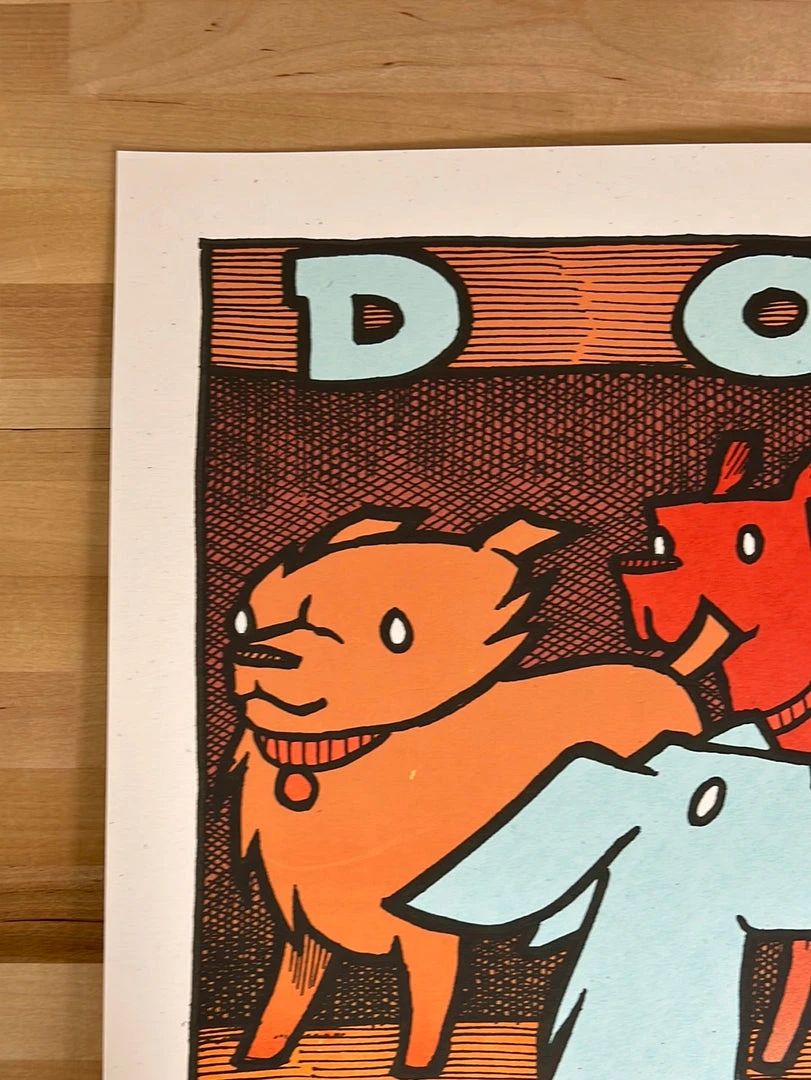 Dogs Are Really Pretty Good - 2021 Jay Ryan Poster 1st Ed Art Prints 5 Dogs Are Really Pretty Good - 2021 Jay Ryan Poster 1st Ed Art Prints