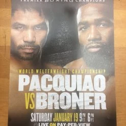Sold Out Posters Boxing - 2019 Poster Pacquiao Vs Broner