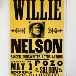 Willie Nelson - 2005 Hatch Show Print 5/1 Poster Pozo, CA Saloon Gig Posters
