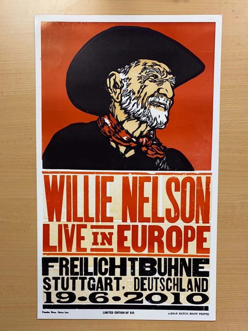 Willie Nelson - 2010 Hatch Show Print 6/19 Poster Stuttgart, Deutschland Gig Posters 4 Willie Nelson - 2010 Hatch Show Print 6/19 Poster Stuttgart, Deutschland Gig Posters