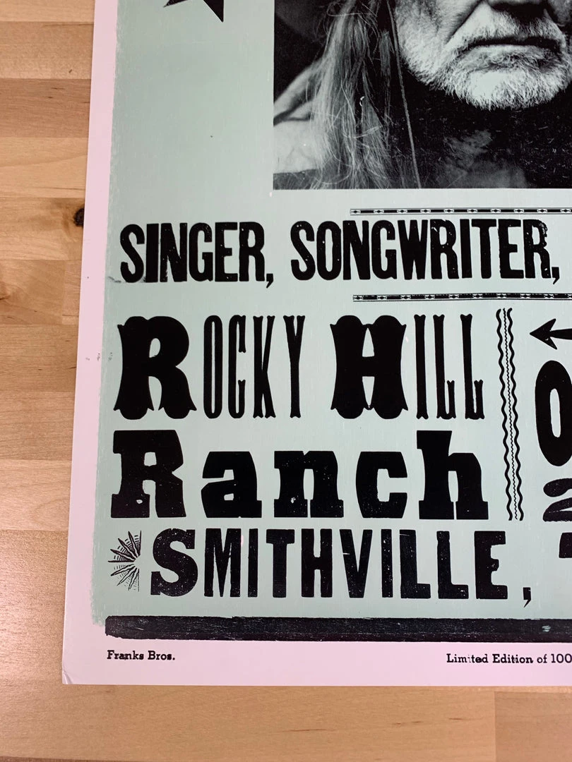 Willie Nelson - 2005 Franks Brothers Poster Smithville, Texas 7 Willie Nelson - 2005 Franks Brothers Poster Smithville, Texas