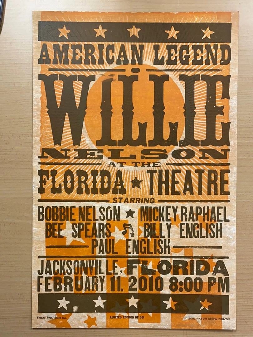 Gig Posters Willie Nelson - 2010 Hatch Show Print 2/11 Poster Jacksonville, Florida 4 Gig Posters Willie Nelson - 2010 Hatch Show Print 2/11 Poster Jacksonville, Florida