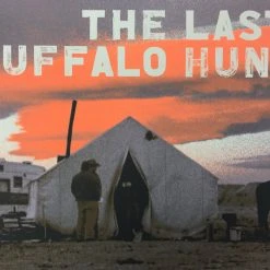 The Last Buffalo Hunt - 2011 Dan MacAdam Crosshair Poster Art Print