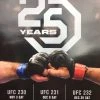 Sold Out Posters UFC 25 Years - 2018 Poster UFC 230, 231 & 232 2 Sold Out Posters UFC 25 Years - 2018 Poster UFC 230, 231 & 232